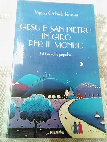 Gesù e san Pietro in giro per il mondo