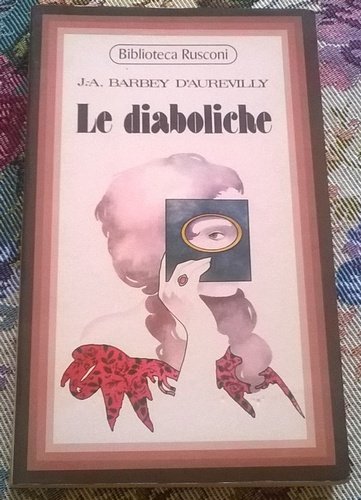 LE DIABOLICHE ( NOVELLE) RUSCONI 1977