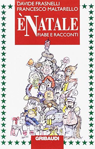 È Natale. Fiabe e racconti