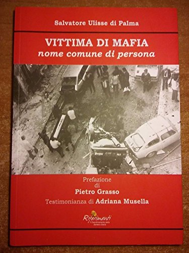 vittima di mafia nome comune di persona