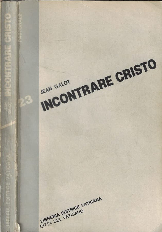 Incontrare Cristo