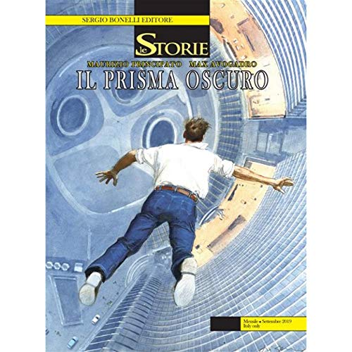 #MYCOMICS Le Storie N° 84 – Il Prisma Oscuro – Sergio Bonelli Editore – Italiano