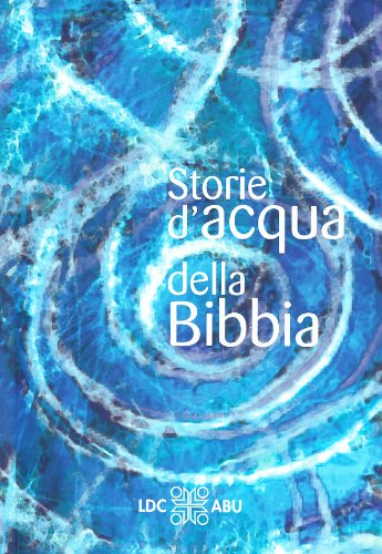 Storie d'acqua della Bibbia