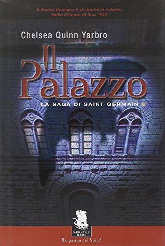 Il palazzo. La saga di Saint German (Vol. 2)