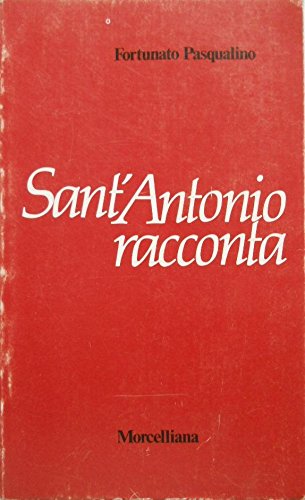 SANT'ANTONIO RACCONTA