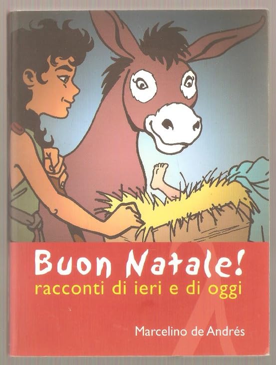 Buon Natale! Racconti di ieri e di oggi