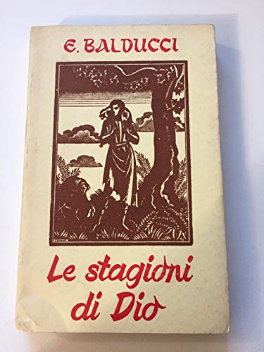 LE STAGIONI DI DIO