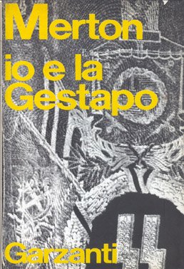 Merton io e la Gestapo