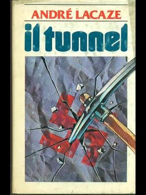 Il tunnel