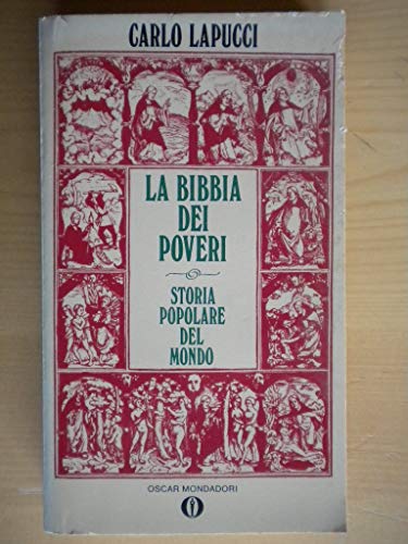 La Bibbia dei poveri. Storia popolare del mondo