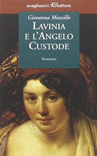 Lavinia e l'angelo custode