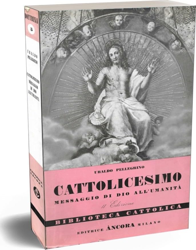 Cattolicesimo messaggio di Dio all'umanita'