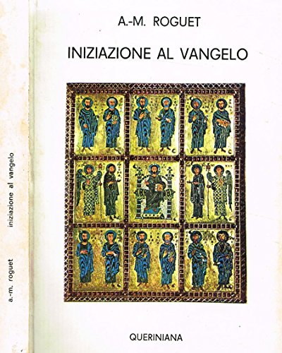INIZIAZIONE AL VANGELO.
