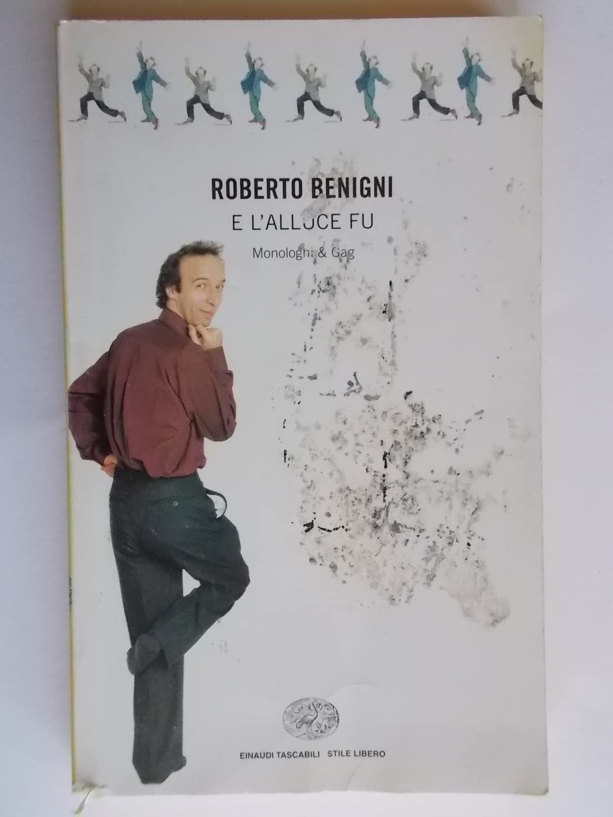 E l'alluce fu... Monologhi e gag