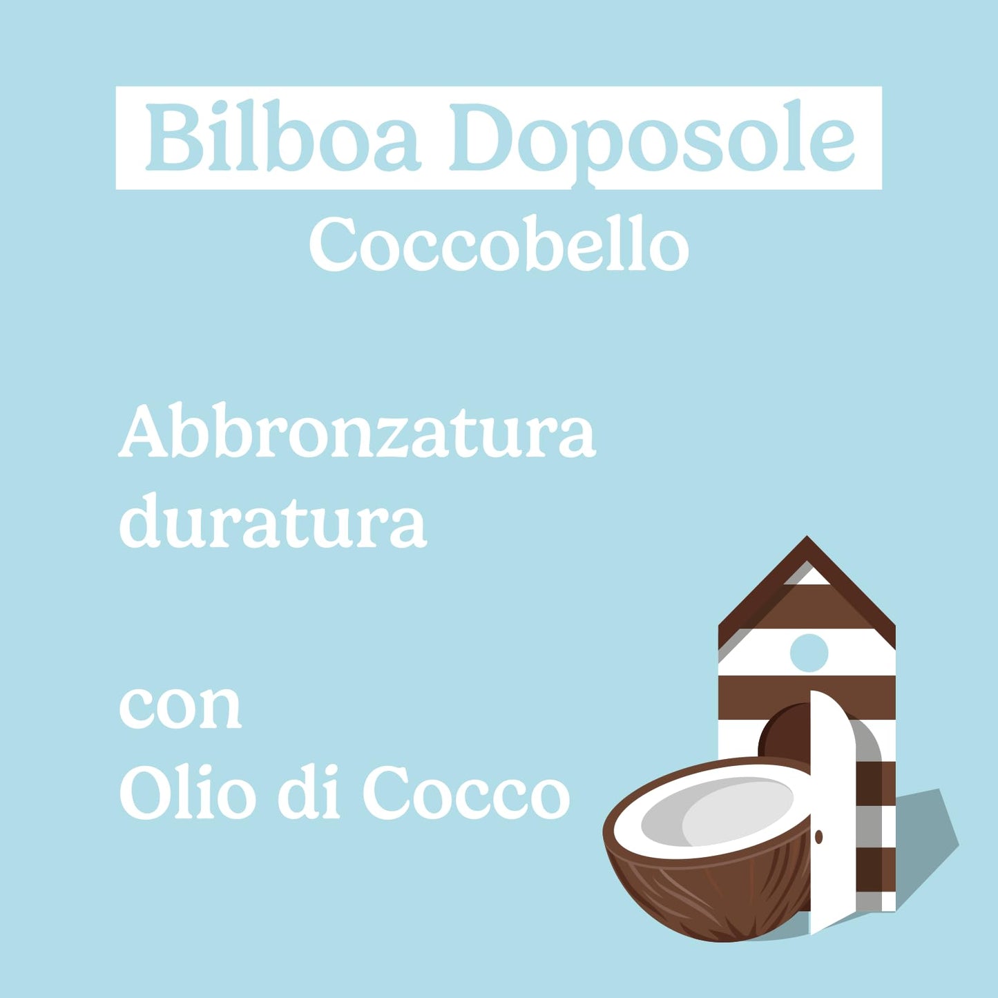 Bilboa, Doposole Coccobello, Abbronzatura Duratura con Olio di Cocco, Illuminati d'immenso, Dermatologicamente Testato - 200 ml