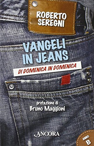 Vangeli in jeans - Anno B