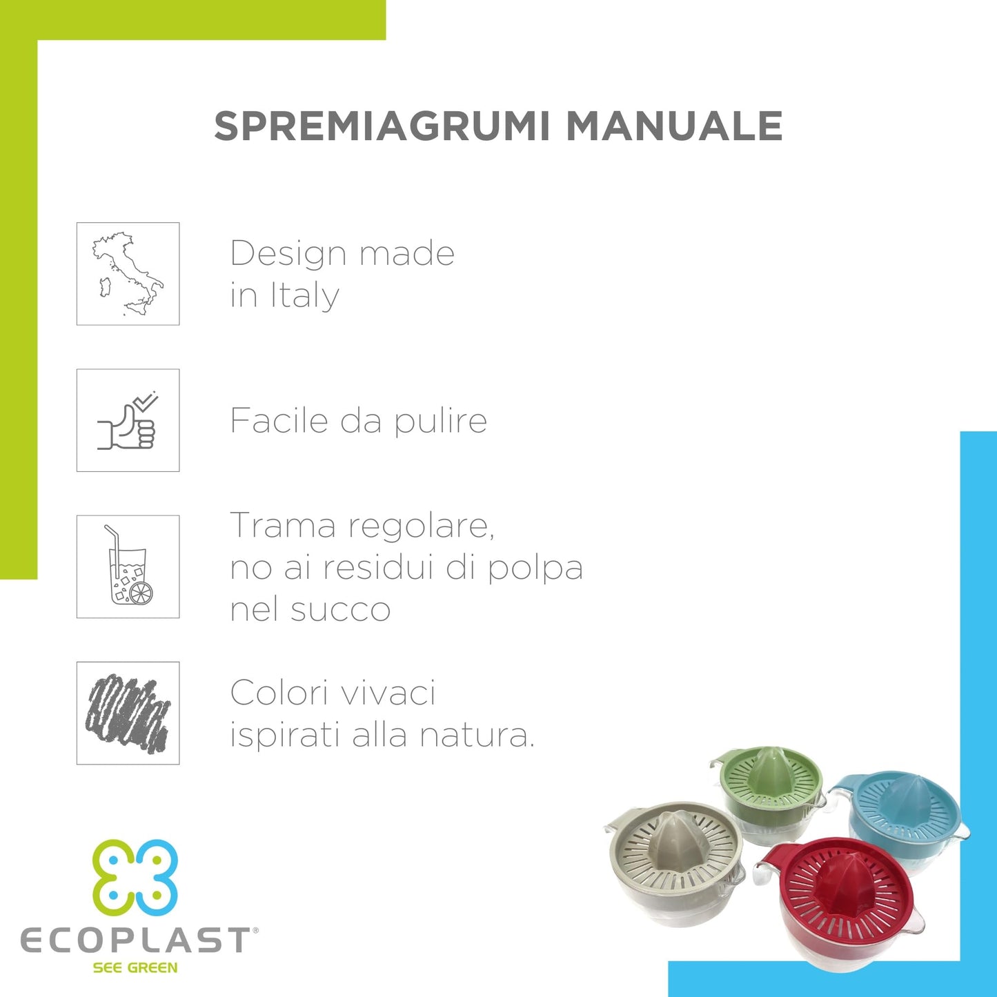 Ecoplast | Spremiagrumi Manuale in Plastica con Vaschetta da 0,6 Litri, Colore Ghiaccio, Made in Italy