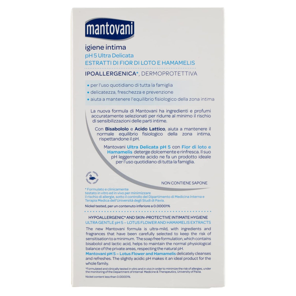Mantovani, Detergente Intimo