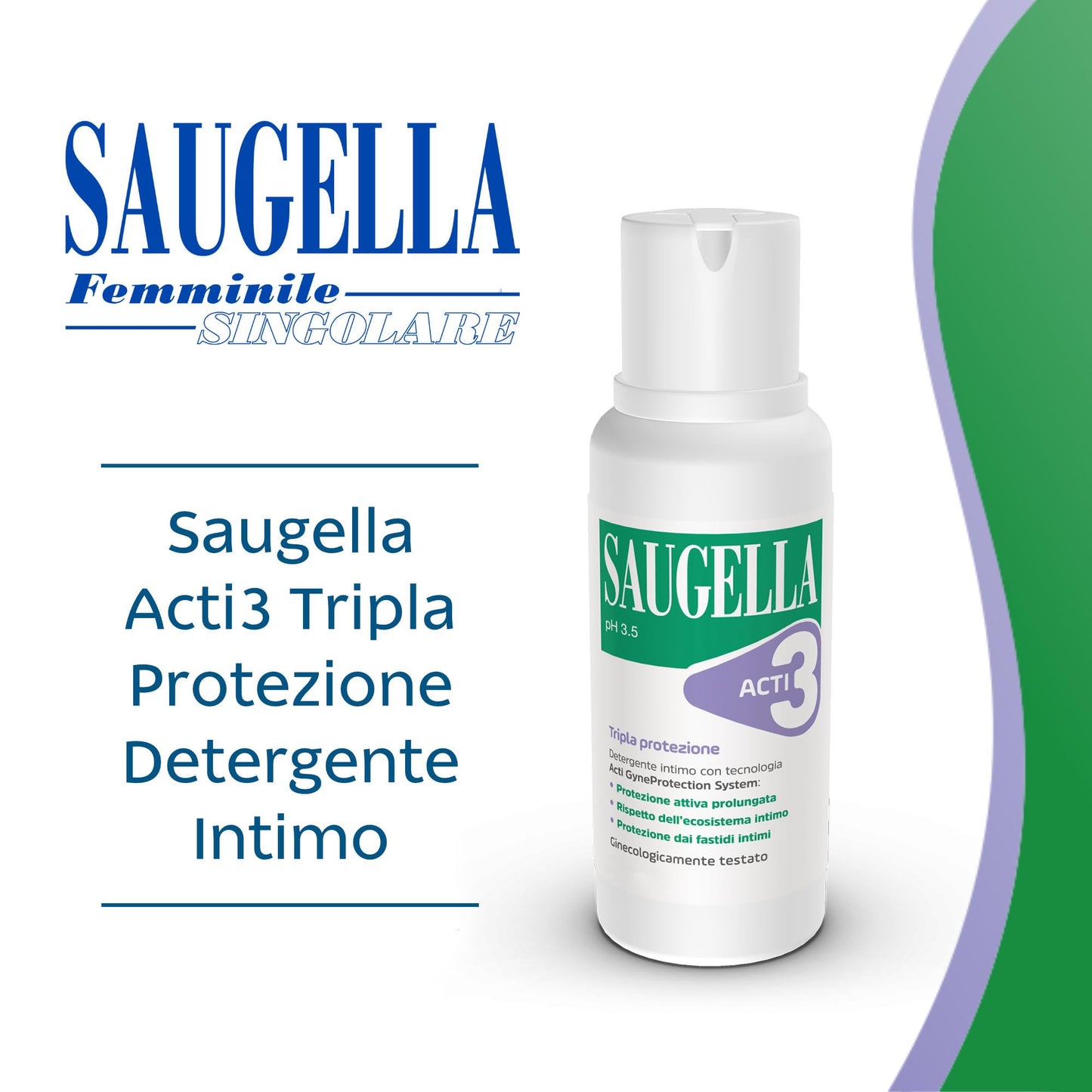 Saugella Acti3, Detergente Intimo, pH 3.5, con Timo e Zinco, Protezione Rafforzata contro Bruciore, Prurito e Odore, Adatto in Gravidanza e Durante il Ciclo Mestruale, 500 ml