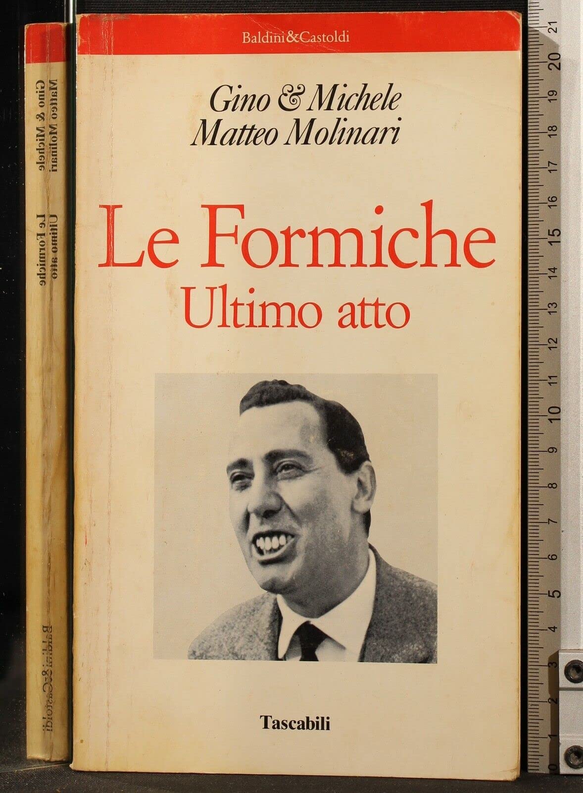 Le formiche. Ultimo atto. [Paperback] [Jan 01, 1993] Aveline.