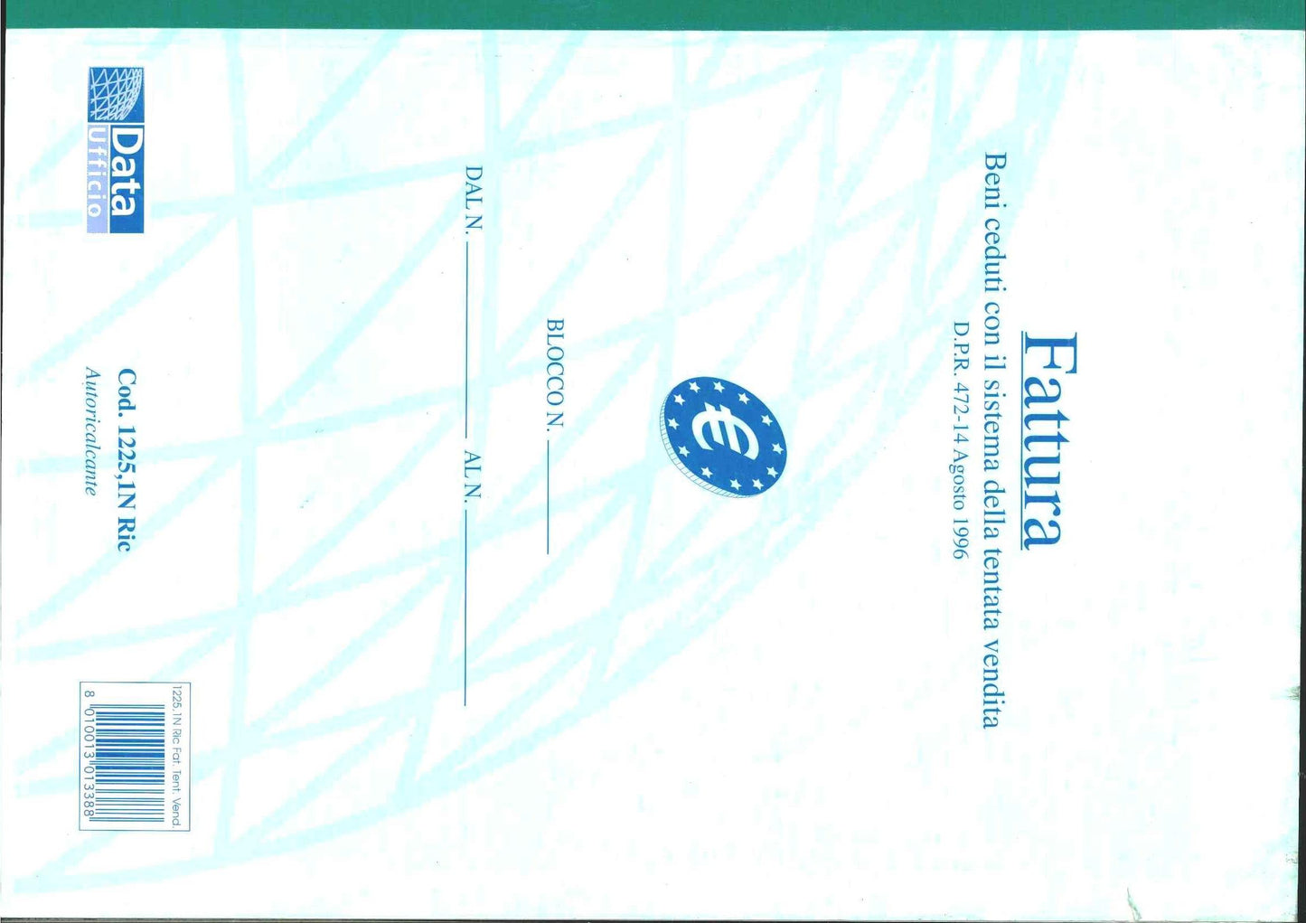 FATTURA BENI CEDUTI CON IL SISTEMA DELLA TENTATA VENDITA