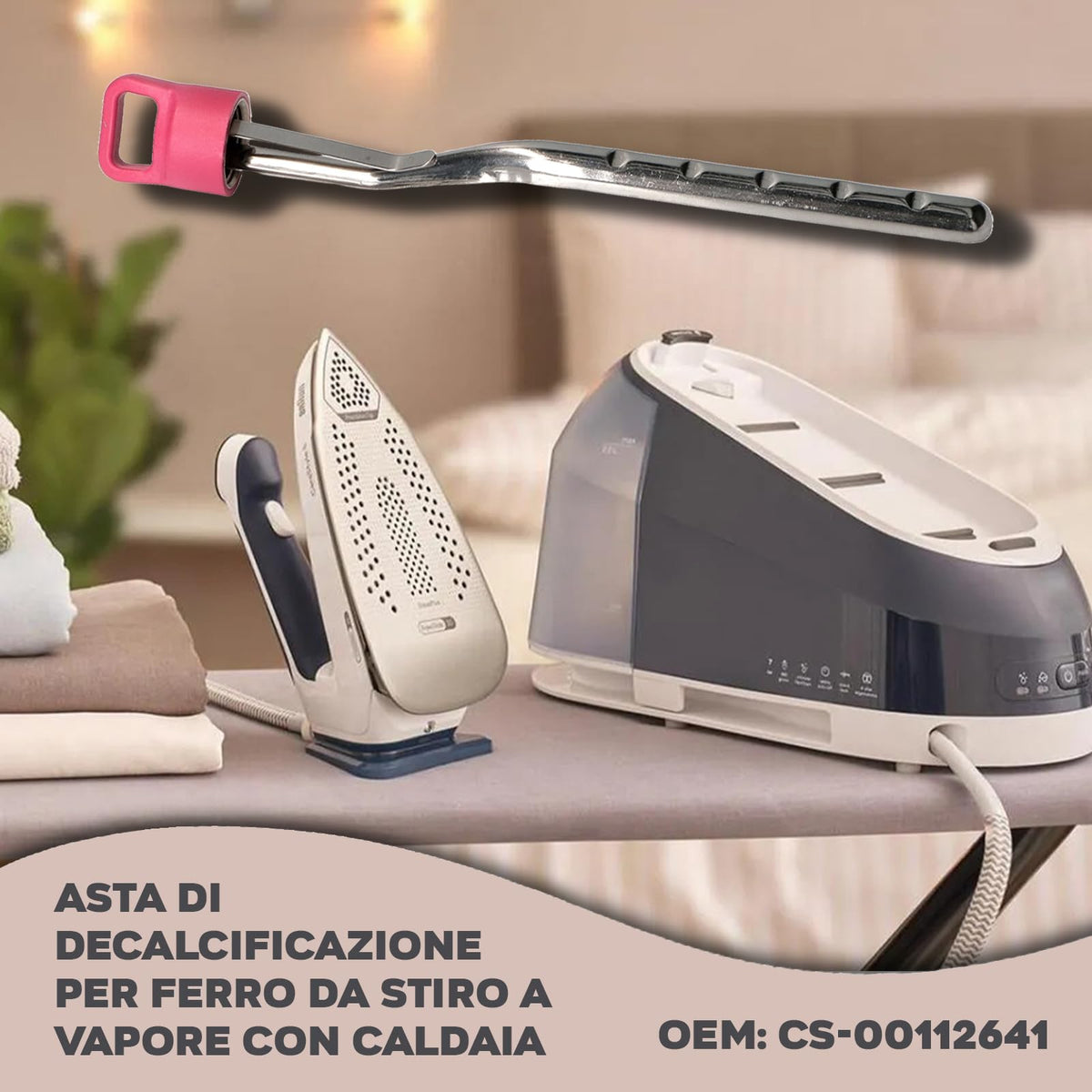 CG94 - Asta di Decalcificazione per Ferro da Stiro a Vapore con Caldaia - OEM: CS-00112641