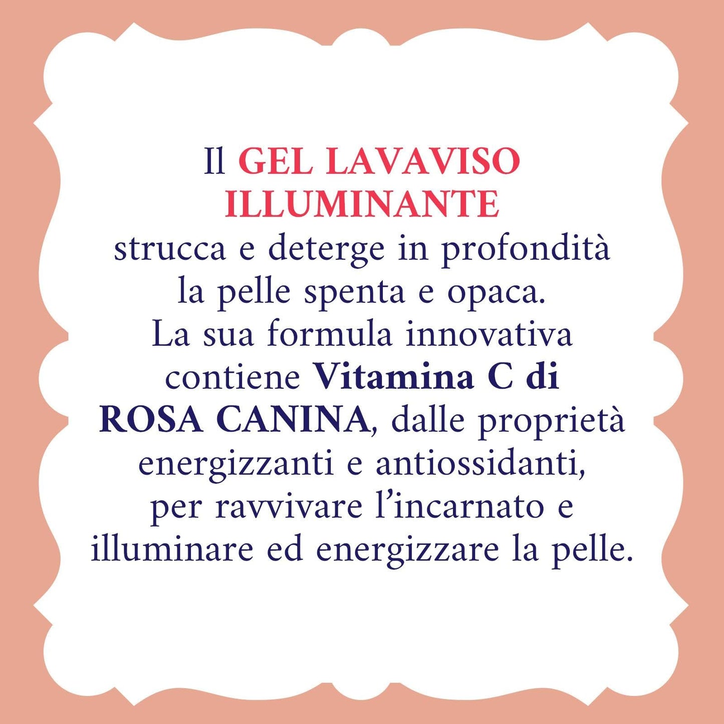 Acqua alle Rose, Gel Lavaviso Illuminante con Vitamina C di Rosa Canina, Detergente Viso per Pelli Spente e Opache, Azione Energizzante, Deterge e Ravviva la Pelle Uso Quotidiano, 200 ml