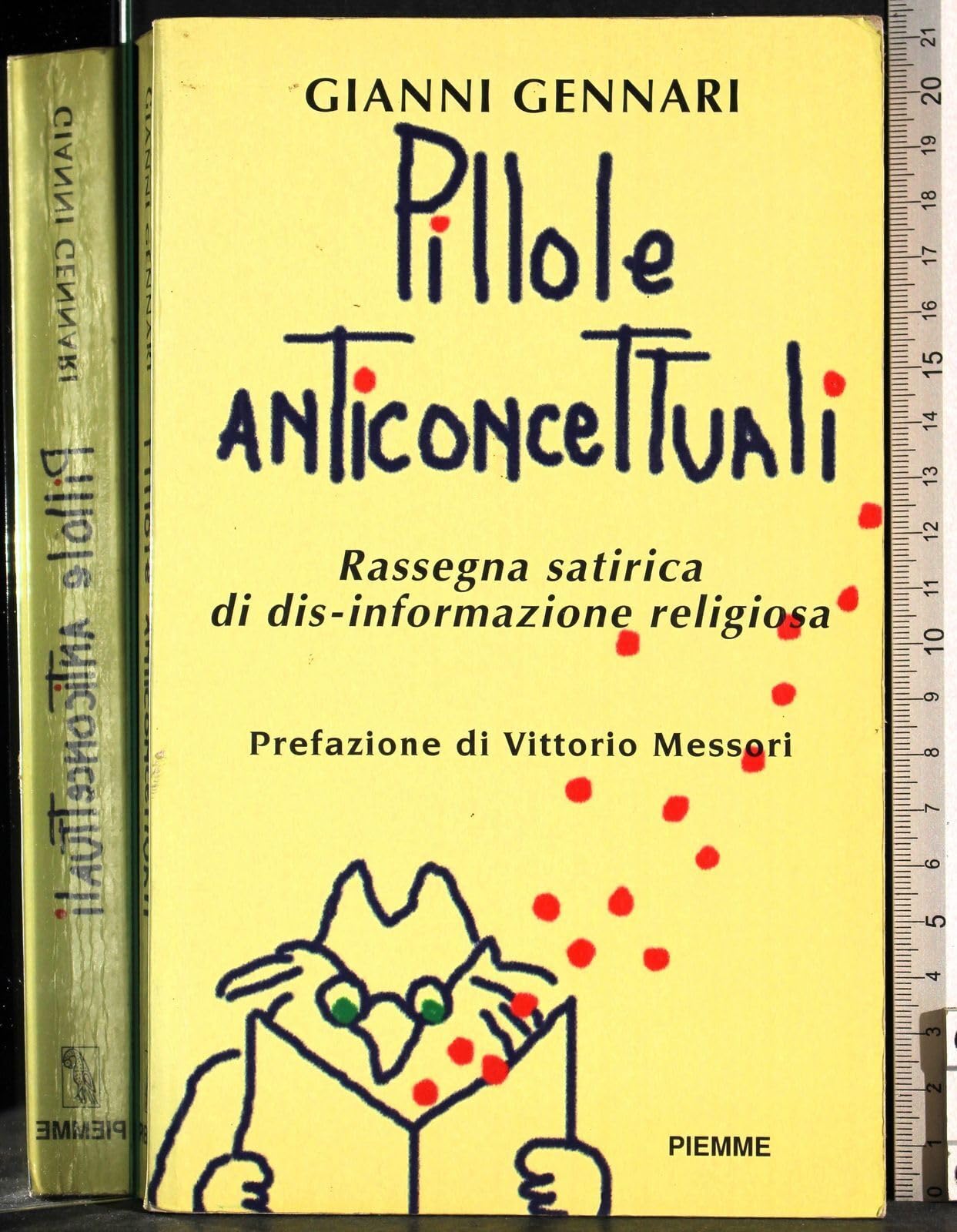 Pillole anticoncettuali. Rassegna satirica di disinformazione religiosa