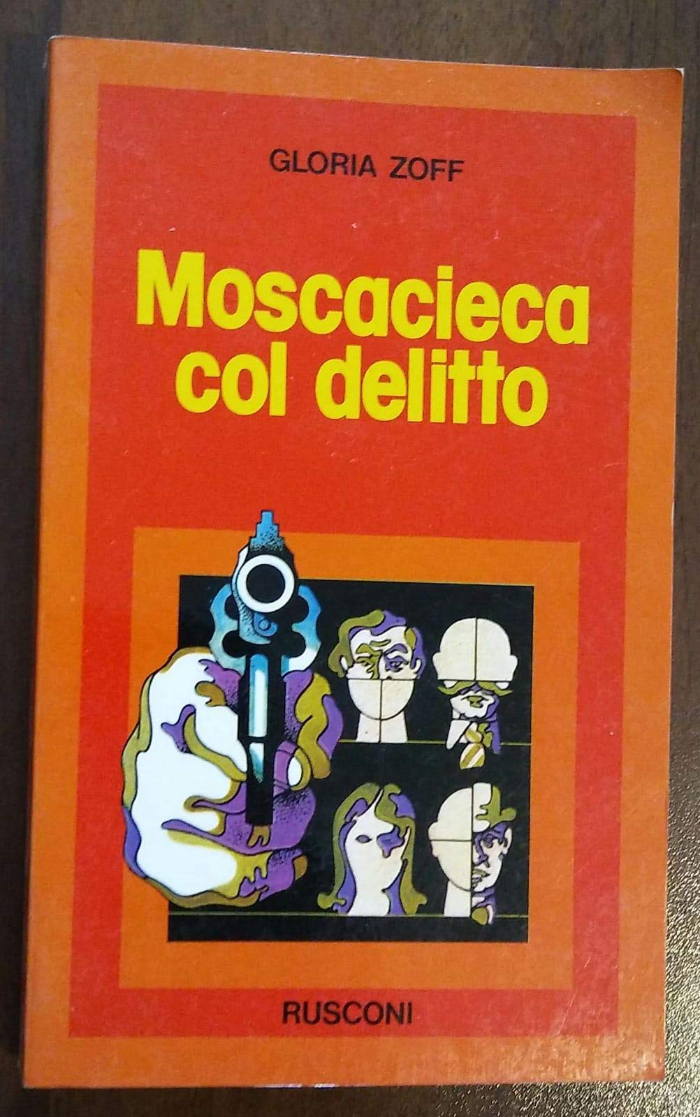 Moscacieca col delitto