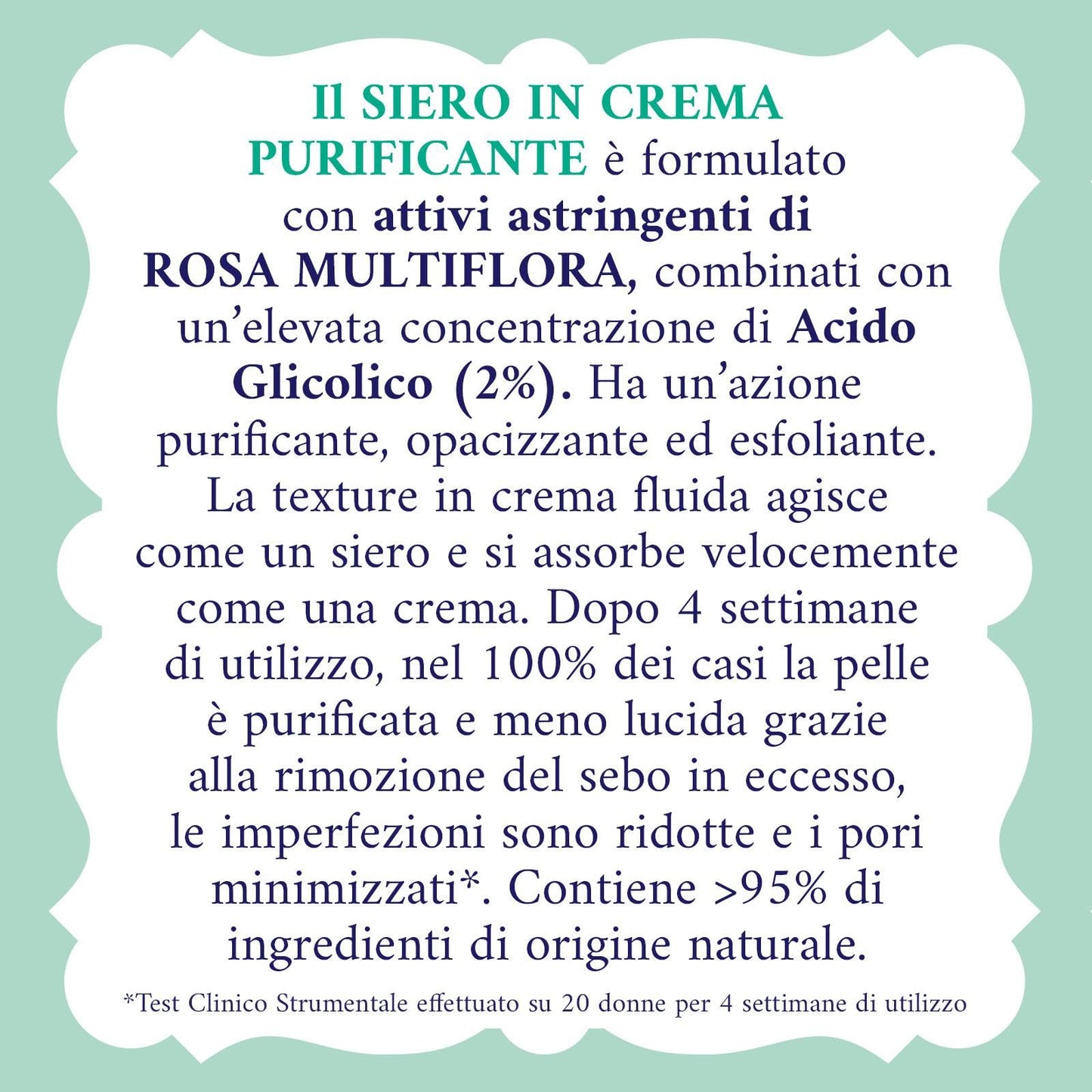 Acqua alle Rose, Siero Viso in Crema Fluida Purificante, Concentrato Attivo di Acido Glicolico (2%) e Attivi Astringenti di Rosa Multiflora, Pelli Impure e Miste, Purifica, Esfolia e Reidrata - 30 ml