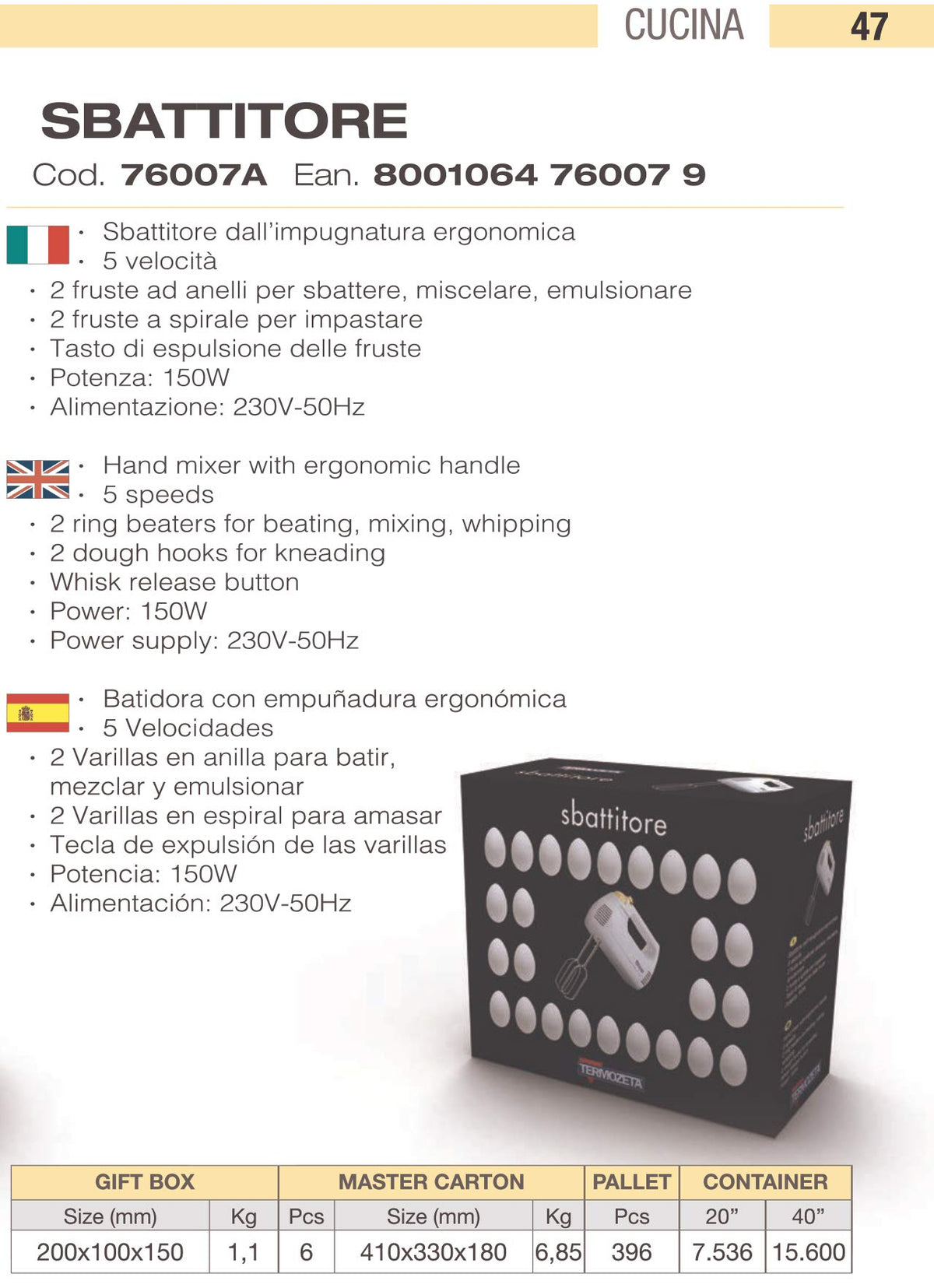 Termozeta 76007A Sbattitore Potenza 150 Watt Colore Bianco/Giallo, W, Acciaio, 5 velocità