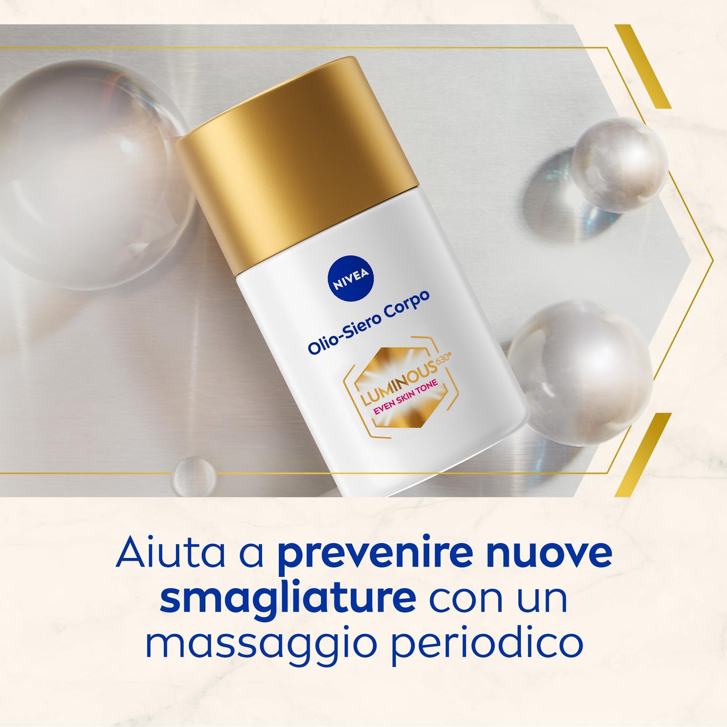 NIVEA Luminous630 Olio-Siero Corpo Antismagliature 100 ml, Olio corpo che riduce la visibilità delle smagliature, Olio smagliature per una sensazione di pelle levigata e 48h d'idratazione