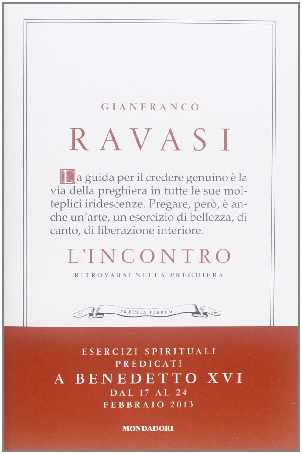 L'incontro. Ritrovarsi nella preghiera