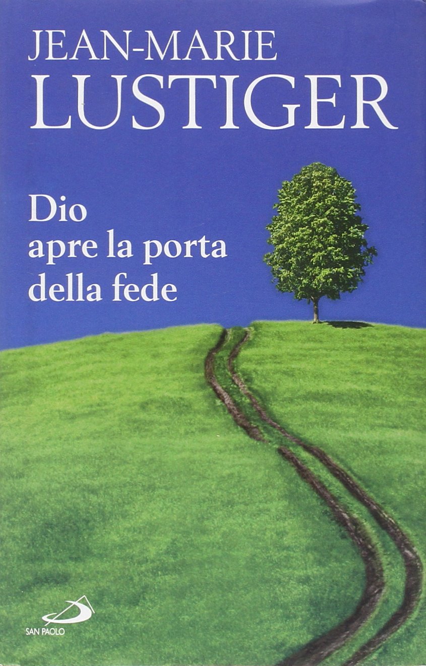 Dio apre la porta della fede