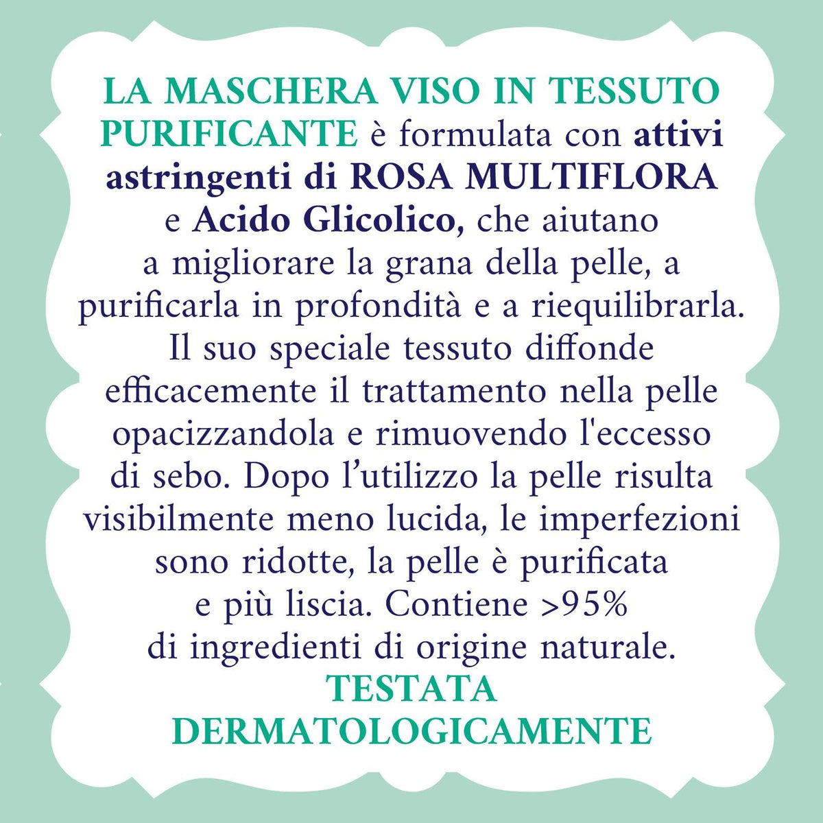 Acqua alle Rose, Maschera Viso in Tessuto Purificante con Attivi Astringenti di Rosa Multiflora e Acido Glicolico, Azione Opacizzante Anti-Imperfezioni, Riduce la Dimensione e Aspetto dei Pori 1PZ