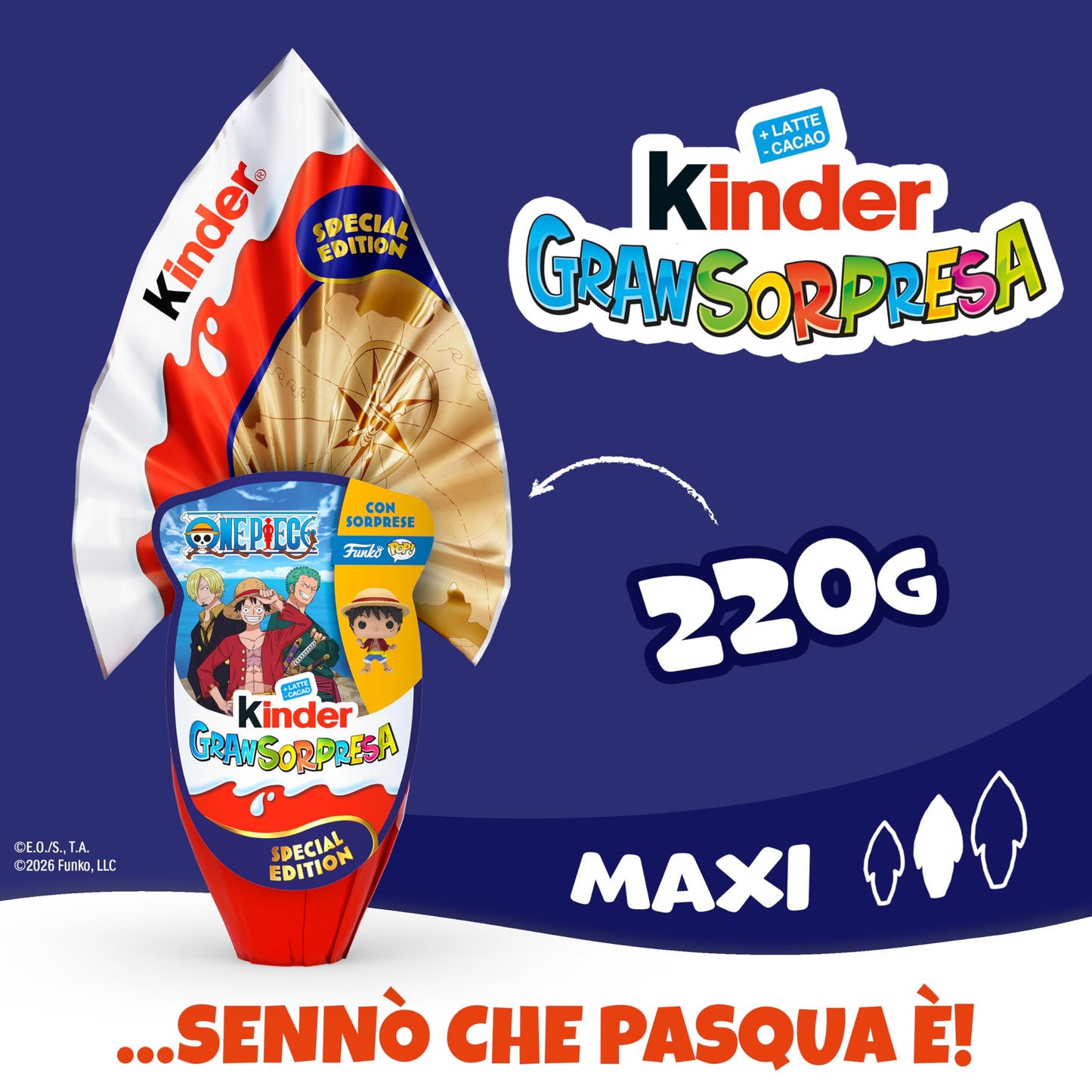 Kinder GranSorpresa Maxi One Piece, Uovo di Pasqua Kinder 2026 di Finissimo Cioccolato al Latte con Sorpresa Funko Pop One Piece, 220 g