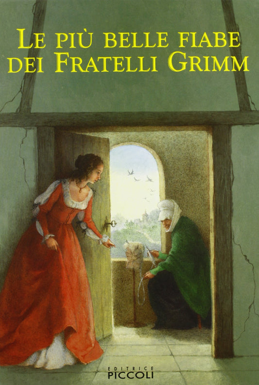 Le più belle fiabe dei fratelli Grimm