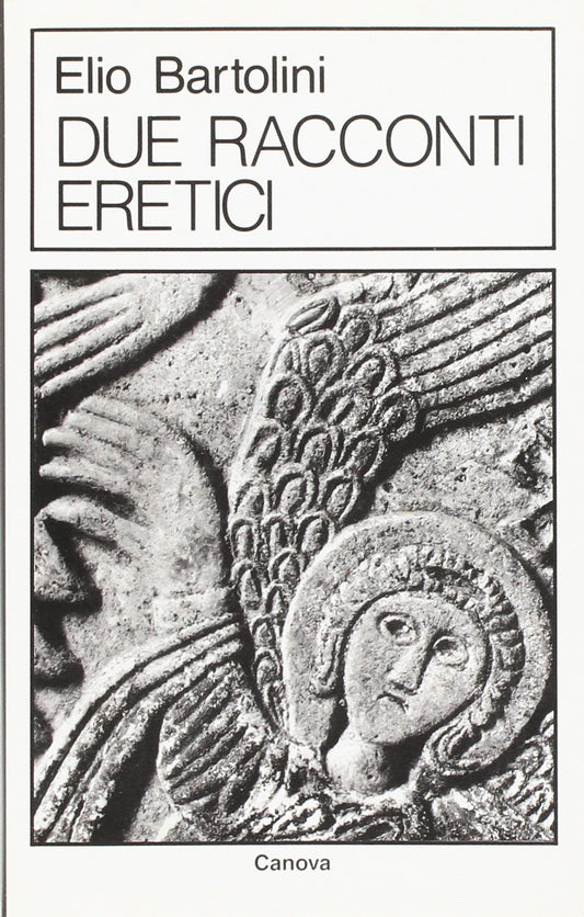 Due racconti eretici