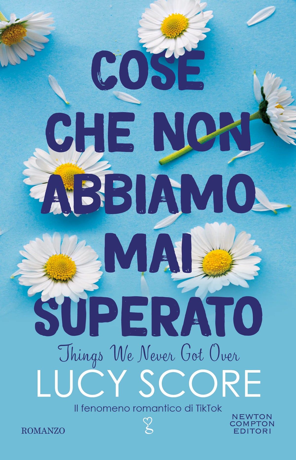 Cose che non abbiamo mai superato. Things we never got over: Il fenomeno romantico di Tik Tok