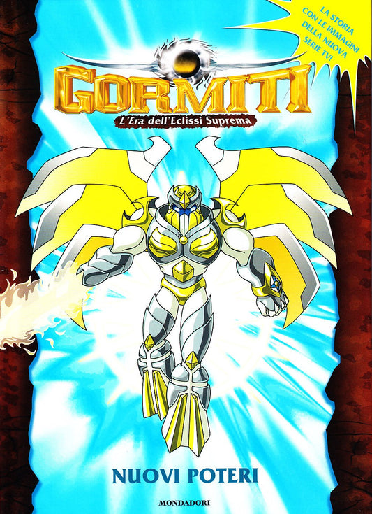 Nuovi poteri. L'era dell'eclissi suprema. Gormiti. Ediz. illustrata