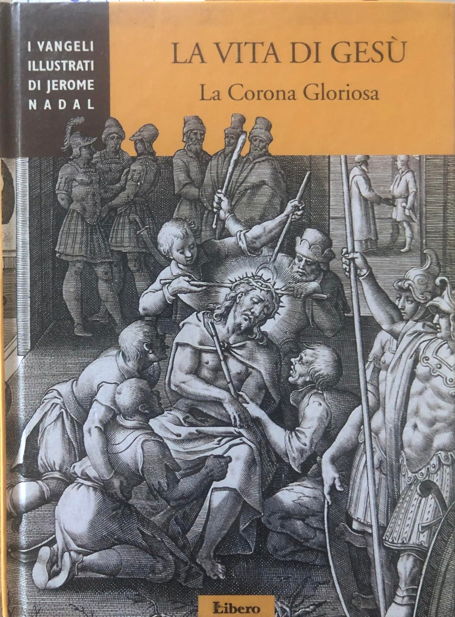 la vita di gesù -la corona gloriosa